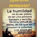 ¿Qué Es La Humildad?