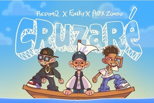 Cruzaré Redimi2 Funky Alex Zurdo
