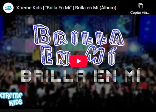 Brilla En Mi - Xtreme Kids